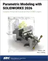 Parametric Modeling with SOLIDWORKS 2026 cover