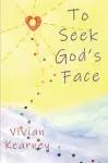 To Seek God's Face cover