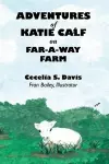 Adventures of Katie Calf on Far-A-Way Farm cover