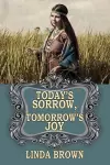 Today's Sorrow, Tomorrow's Joy cover