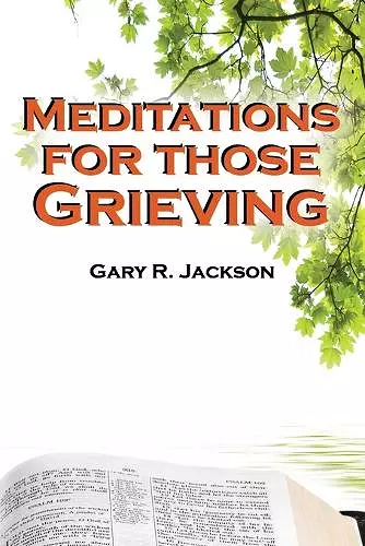 Meditations for Those Grieving cover