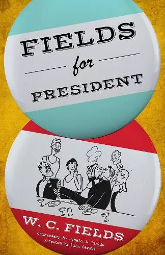 Fields for President cover