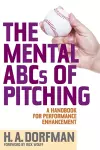 The Mental ABCs of Pitching cover