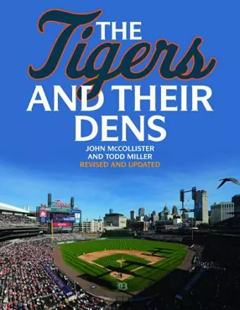 The Tigers and Their Dens cover