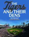 The Tigers and Their Dens cover