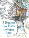A Fantasy Tree House Coloring Book cover