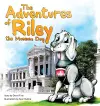 The Adventures of Riley, the Museum Dog cover