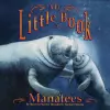 My Little Book of Manatees cover