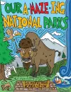 Our A-Maze-ing National Parks cover
