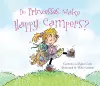 Do Princesses Make Happy Campers? cover