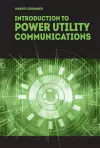 Introduction to Power Utility Communications cover