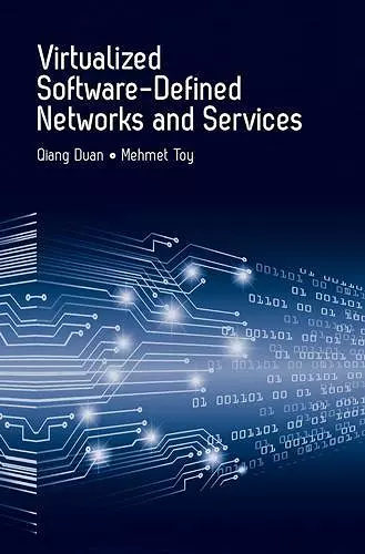 Virtualized Software-Defined Networks and Services cover