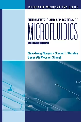 Fundamentals and Applications of Microfluidics, Third Edition cover