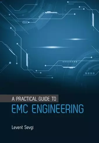 A Practical Guide to EMC Engineering cover