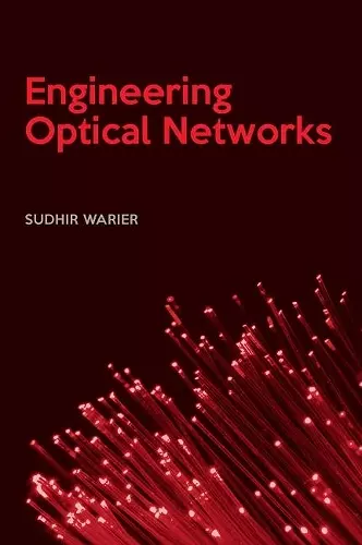 Engineering Optical Networks cover