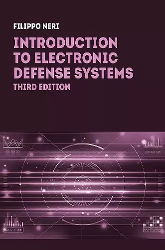 Introduction to Electronic Defense Systems, Third Edition cover