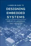 A Hands-On Guide to Designing Embedded Systems cover