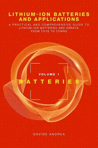 Li-Ion Batteries and Applications, Volume 1: Batteries cover