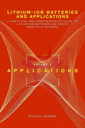 Li-Ion Batteries and Applications, Volume 2: Applications cover