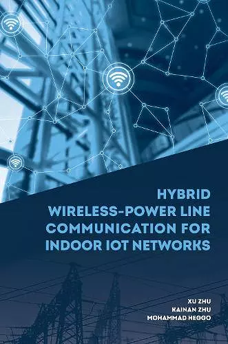 Hybrid Wireless-Power Line Communication for Indoor IoT Networks cover