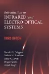 Introduction to Infrared and Electro-Optical Systems, Third Edition cover