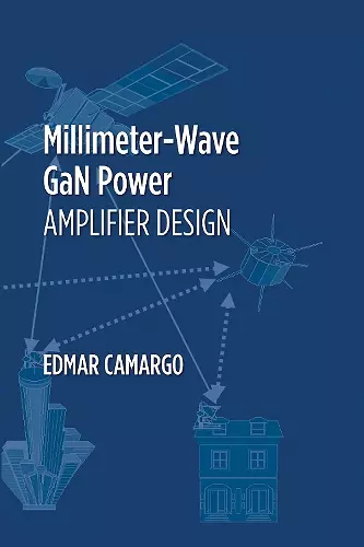 Millimeter Wave GaN Power Amplifier Design cover