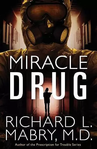 Miracle Drug cover