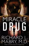 Miracle Drug cover