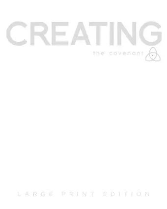 Covenant Bible Study: Creating Participant Guide Large Print cover