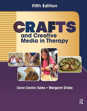 Crafts and Creative Media in Therapy cover