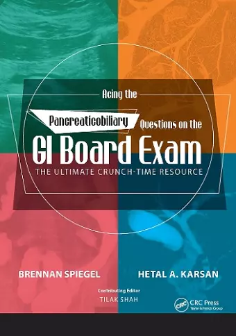 Acing the Pancreaticobiliary Questions on the GI Board Exam cover