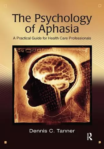 The Psychology of Aphasia cover