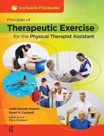 Principles of Therapeutic Exercise for the Physical Therapist Assistant cover