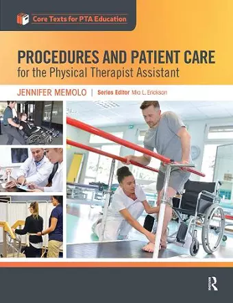 Procedures and Patient Care for the Physical Therapist Assistant cover