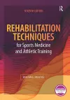 Rehabilitation Techniques for Sports Medicine and Athletic Training cover