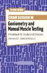 Cram Session in Goniometry and Manual Muscle Testing cover