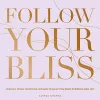 Follow Your Bliss cover