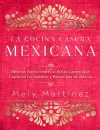 La cocina casera mexicana / The Mexican Home Kitchen (Spanish Edition) cover