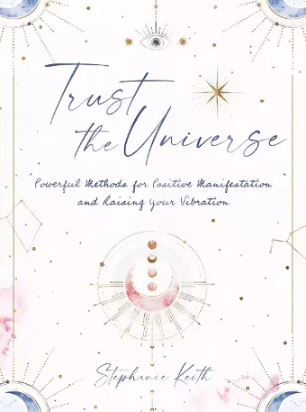 Trust the Universe cover