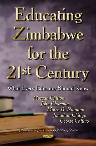 Educating Zimbabwe for the 21st Century cover