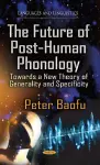 Future of Post-Human Phonology cover