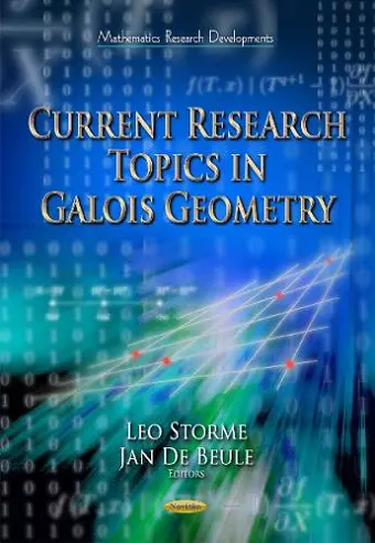 Current Research Topics in Galois Geometry cover