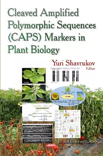 Cleaved Amplified Polymorphic Sequence (CAPS) Markers in Plant Biology cover