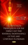 Technological Prerequisites for Energetically and Raw Materials Independence of State and Corporative Economics cover