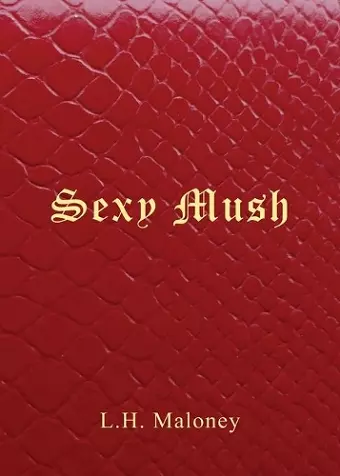 Sexy Mush cover