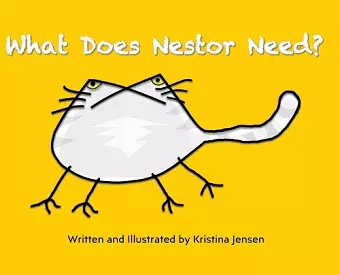 What Does Nestor Need? cover