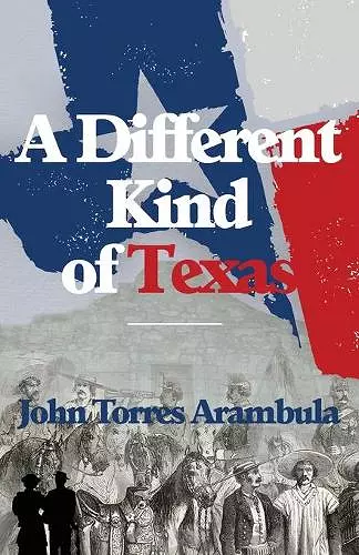 A Different Kind of Texas cover