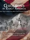 Gholsons in Early America cover