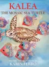 Kalea the Mosaic Sea Turtle cover