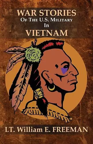 War Stories of the U.S. Military in Vietnam cover